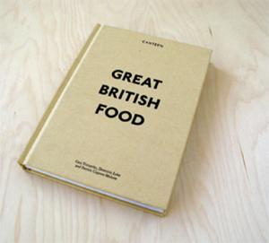 Canteen's Great British Food cookbook
