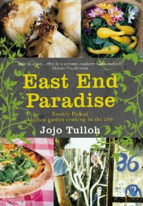 East End Paradise by Jojo Tulloh